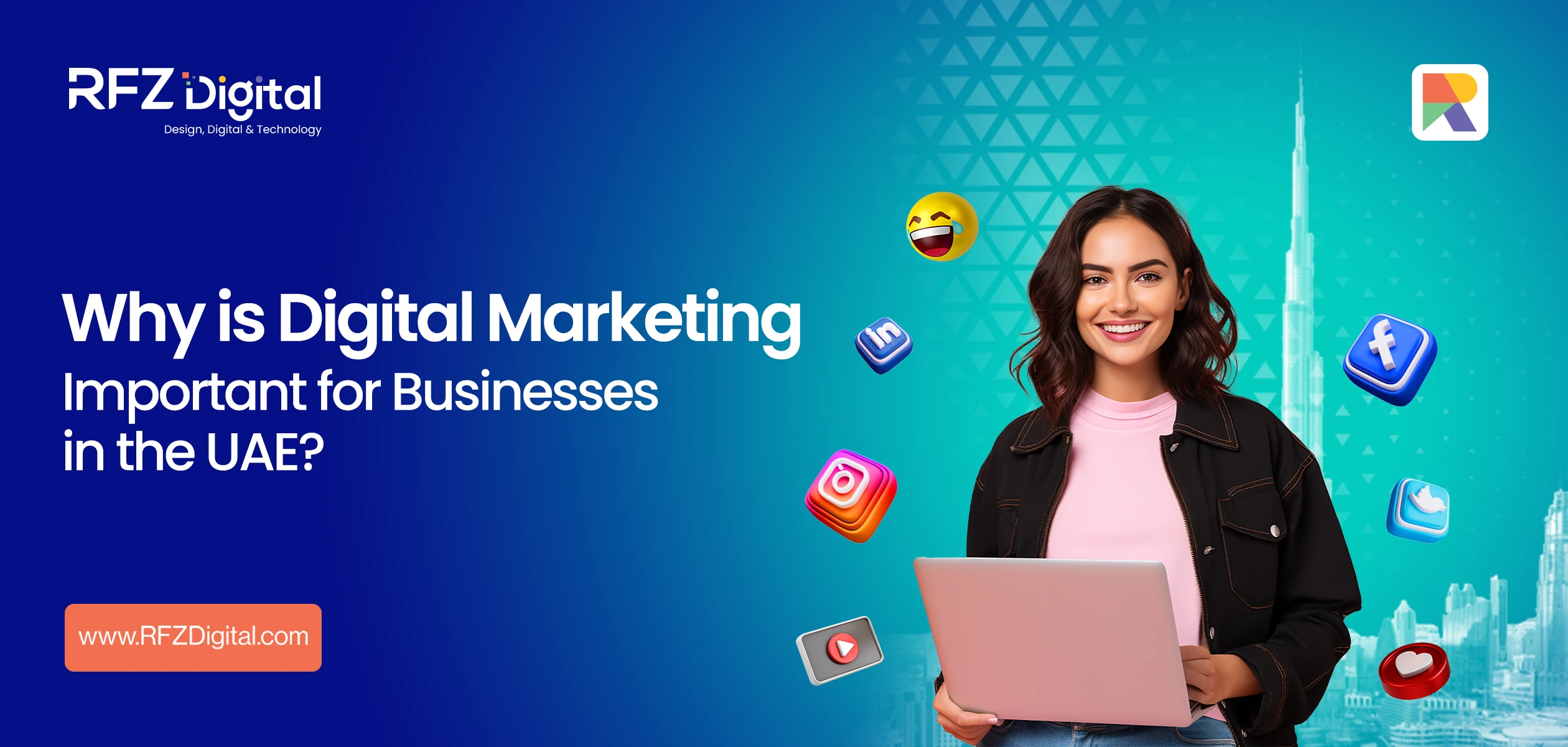 Why is Digital Marketing Important for Businesses in the UAE